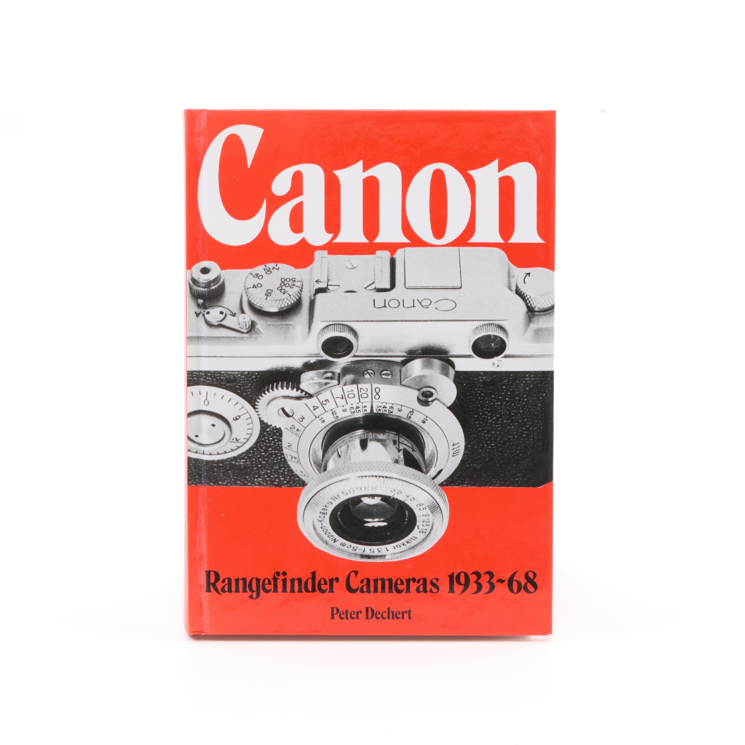 Canon Rangefinder Cameras 1933-68 3e Editie door Peter Dechert