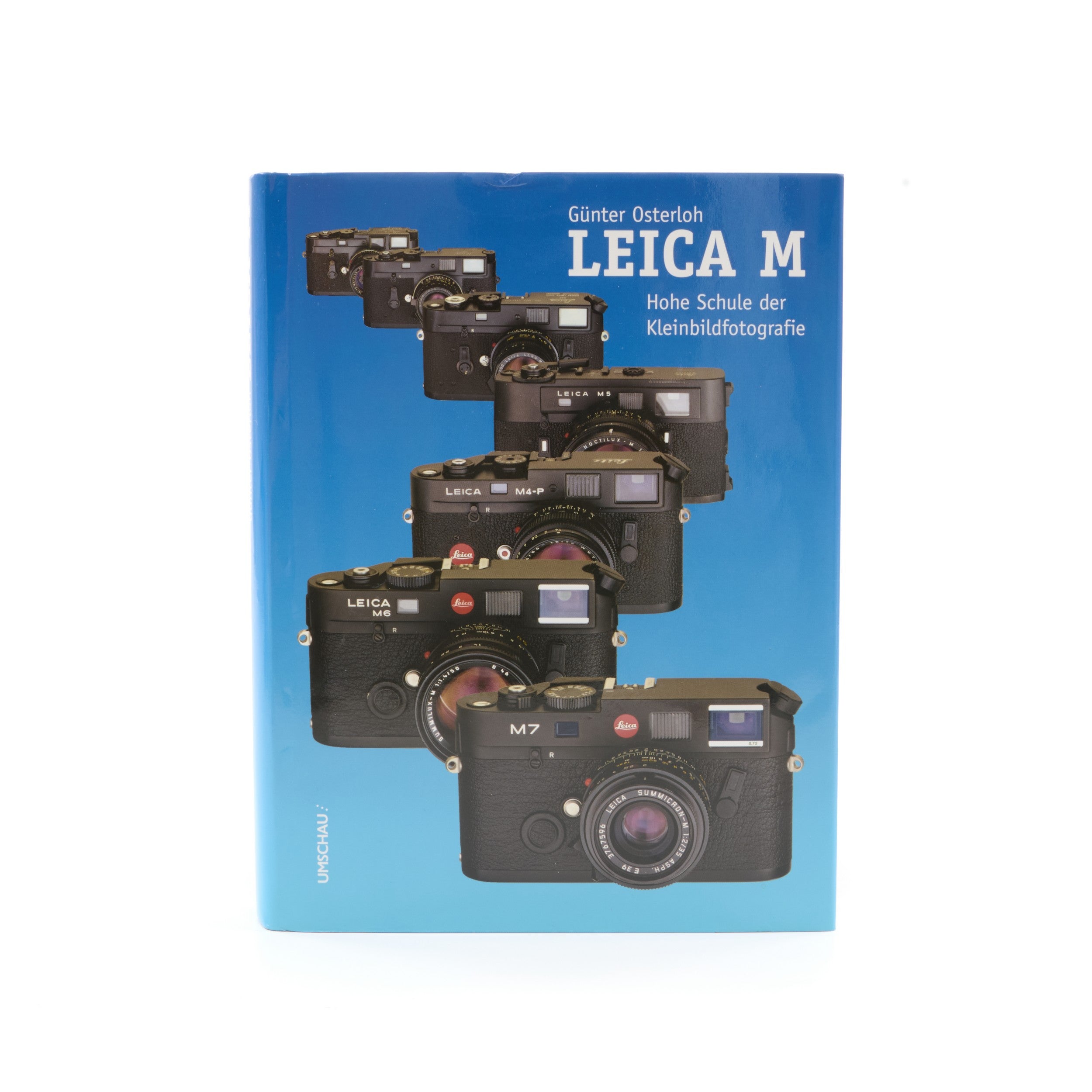 Leica M Hohe Schule der Kleinbildfotografie Door Günter Osterloh