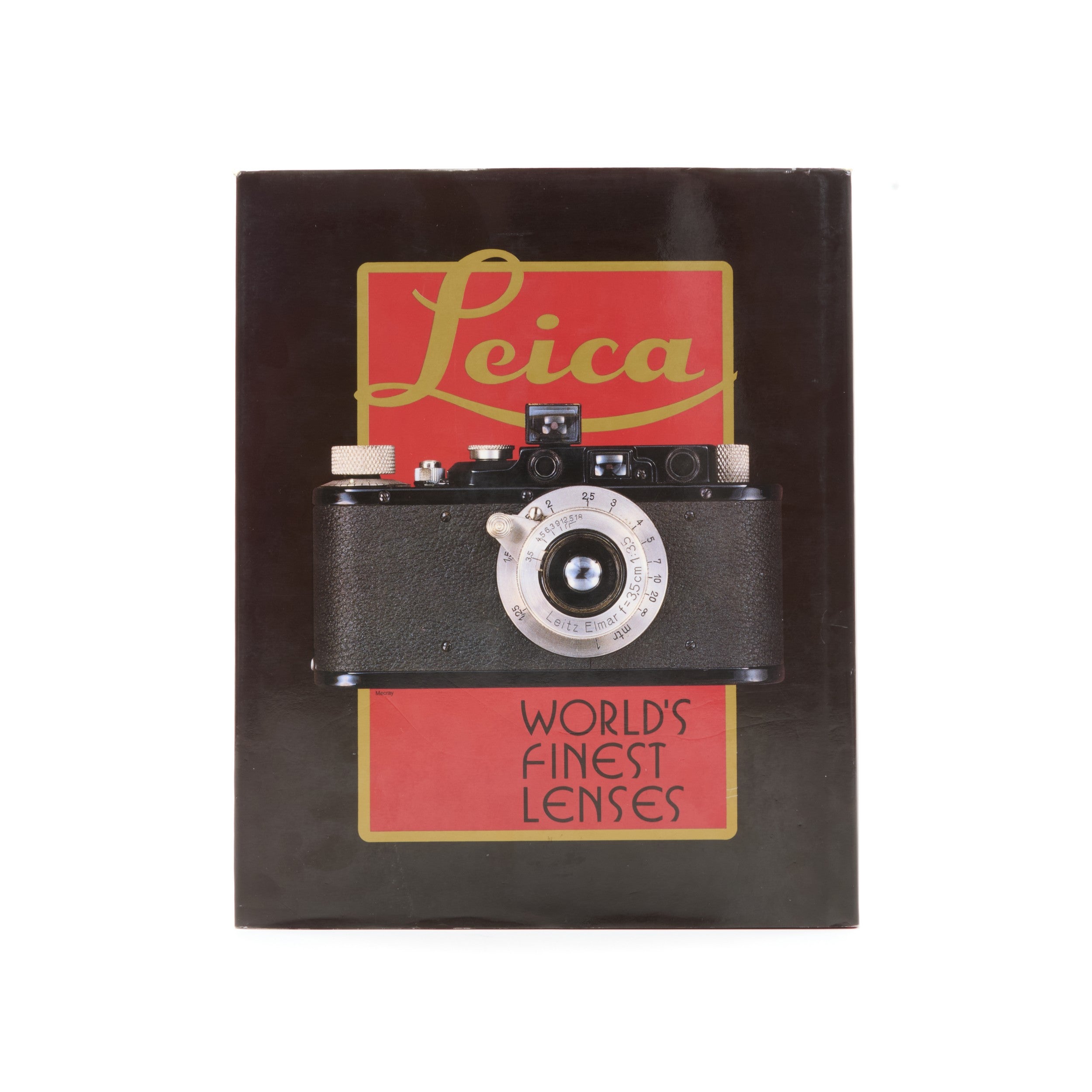 Leica An Illustrated History Volume II - Lenses Door James L. Lager