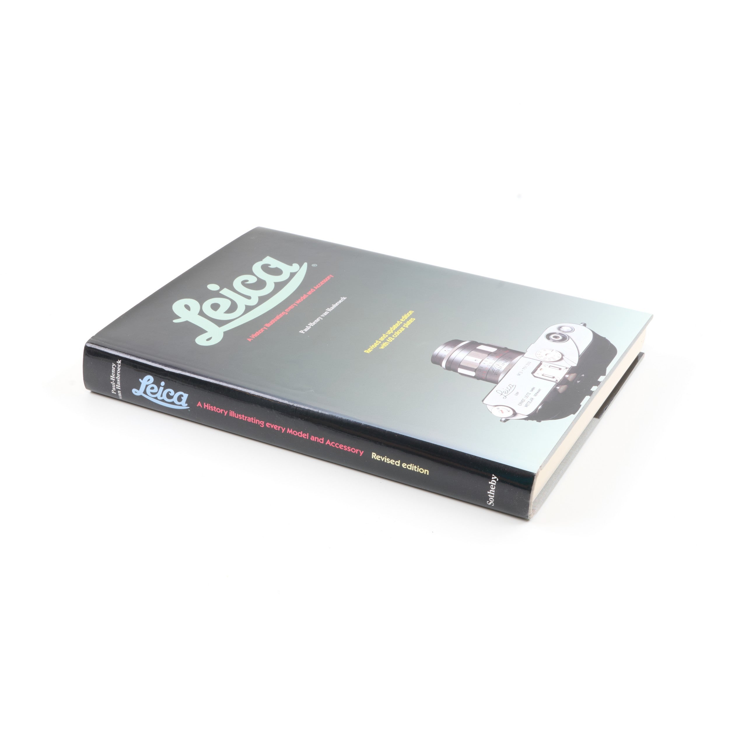 Leica A History Illustrating Every Model And Accessory Revised Edition door Paul-Henry Van Hasbroek